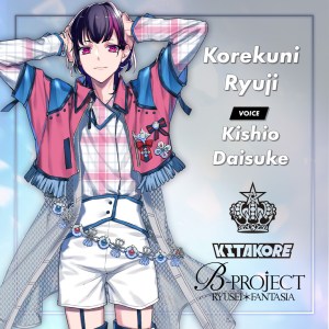 B-PROJECT | Korekuni Ryuji