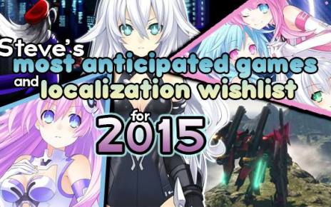 Steve's Most Anticipated Games 2015